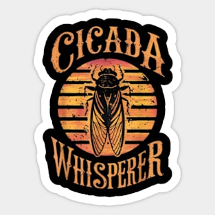 Cicada Whisperer Funny Cicada Summer 2024 Sticker